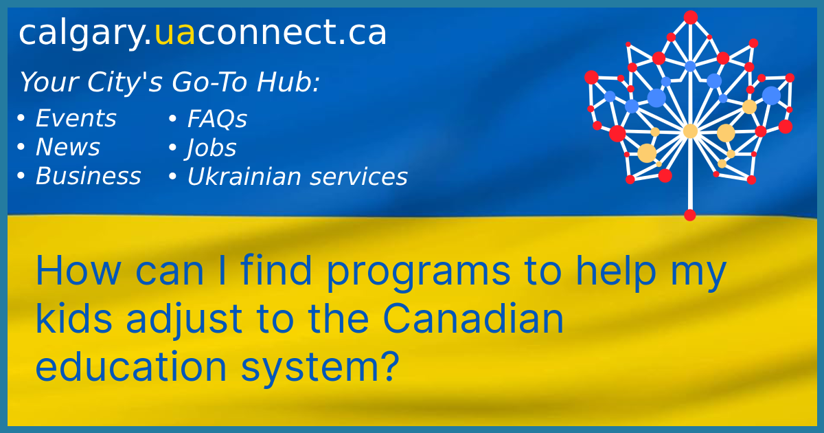 Adaptation of children in Calgary: support programs | Calgary News